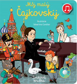 Môj malý Čajkovskij: Zvuková knižka