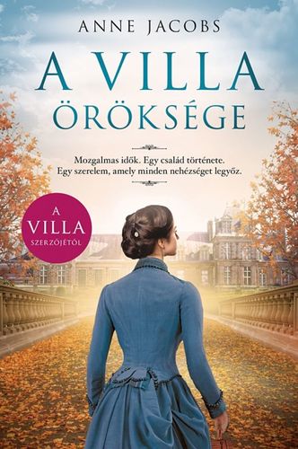 Kniha A villa öröksége - Anne Jacobsová,Ágnes Almássy