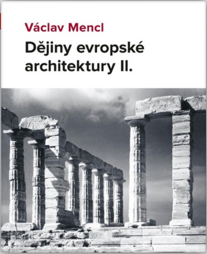 Dějiny evropské architektury II. - Václav Mencl