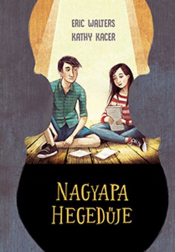 Kniha Nagyapa hegédűje - Kacer Kathy,Eric Walters