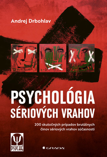 Kniha Psychológia sériových vrahov