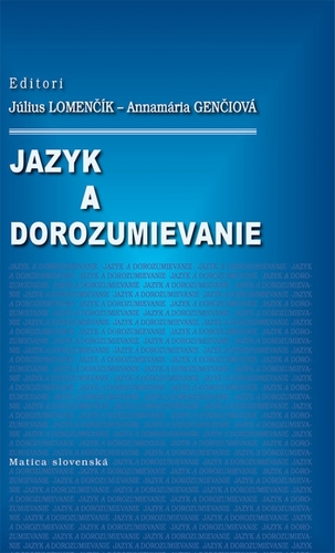 Kniha Jazyk a dorozumenie - Július Lomenčík