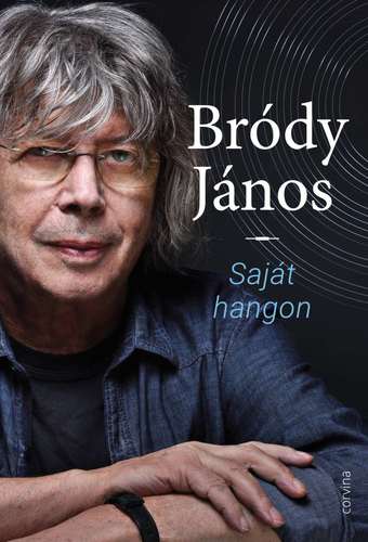 Kniha Saját hangon - János Bródy