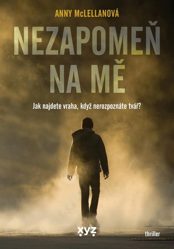 Nezapomeň na mě - Amy McLellan,Michaela Karavarakis kúpite na Panta Rhei