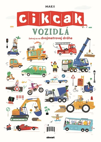 Vozidlá. Cik-cak