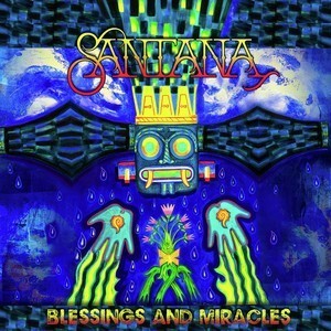 Santana - Blessings And Miracles CD