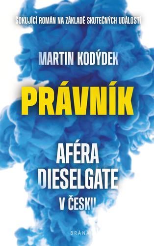 Kniha Právník - Aféra Dieselgate v Česku