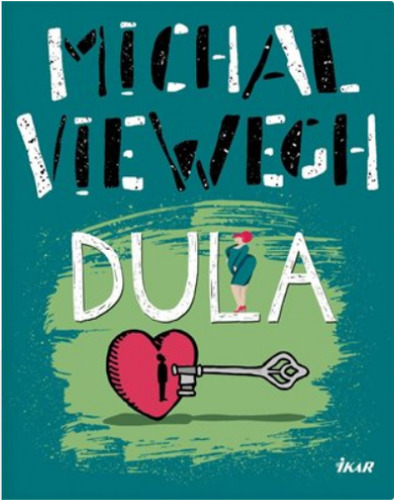 Dula - Michal Viewegh