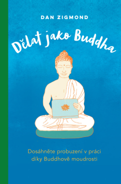 Kniha Dělat jako Buddha