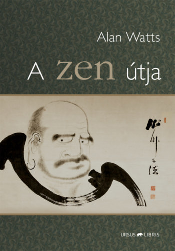 Kniha A zen útja - Alan Watts