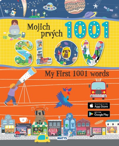 Mojich prvých 1001 slov – My First 1001 words - neuvedený,Saskia Hudecová