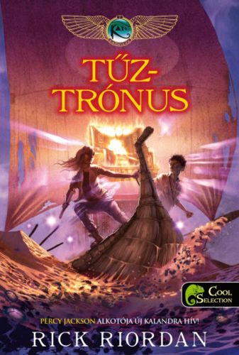 A Kane krónikák 2: Tűztrónus - Rick Riordan,Gergely Kamper