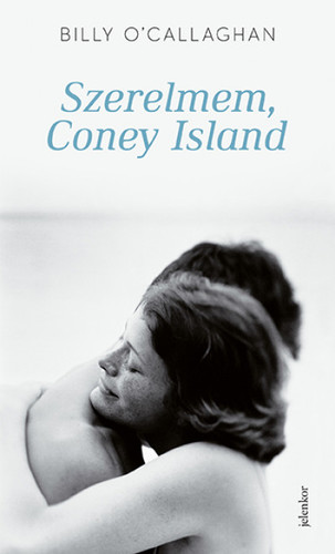 Szerelmem, Coney Island - Billy O'Callaghan,Zoltán Pék