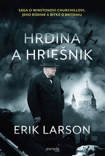 Hrdina a hriešnik - Erik Larson,Igor Otčenáš