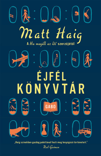 Kniha Éjfél Könyvtár - Matt Haig,Anna Kőszeghy