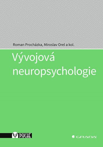 Kniha Vývojová neuropsychologie