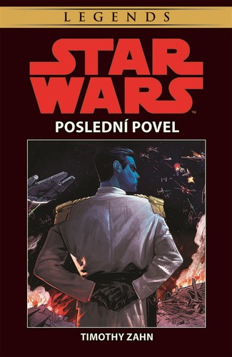 Kniha Star Wars: Poslední povel - Timothy Zahn,Timothy Zahn,Milan Pohl