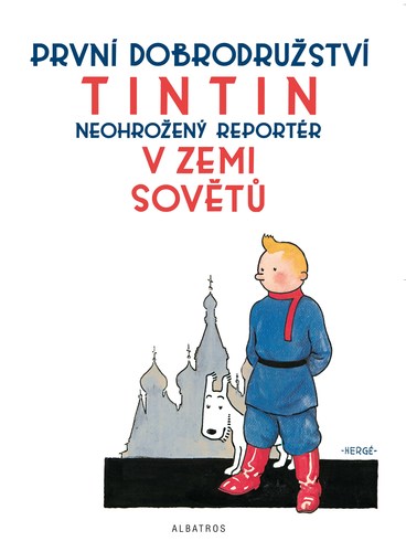 Tintin 1: Tintin v zemi Sovětů - Herge,Kateřina Vinšová