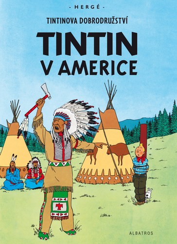 Kniha Tintin 3: Tintin v Americe - Herge,Kateřina Vinšová