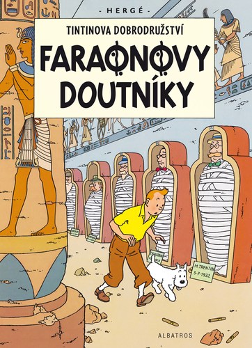 Kniha Tintin 4: Faraonovy doutníky - Herge,Kateřina Vinšová
