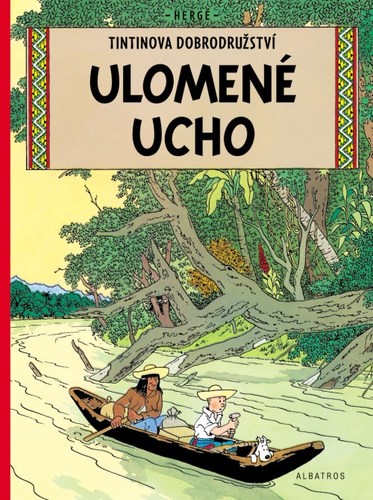 Kniha Tintin (6) - Ulomené ucho