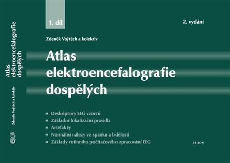 Kniha Atlas elektroencefalografie dospělých - 1. díl, 2.vydání - Kolektív autorov,Vojtěch Zdeněk