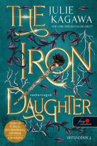 Kniha Vastündérek 2: The Iron Daughter – Vashercegnő - Julie Kagawa,Viktória Miks-Rédai