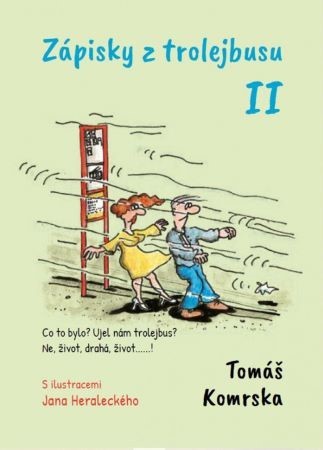 Zápisky z trolejbusu 2 (český)