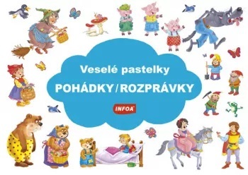 Veselé pastelky: Pohádky - Kolektív autorov