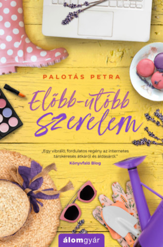 Kniha Előbb-utóbb szerelem - Petra Palotás