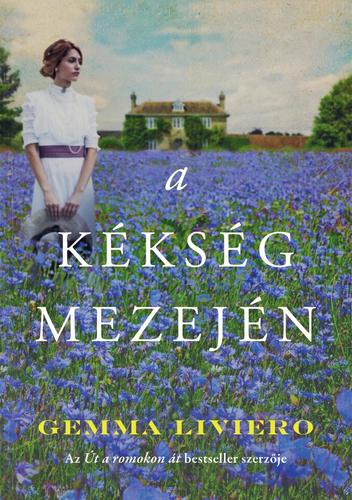 A kékség mezején - Gemma Livierová