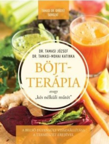 Böjtterápia avagy