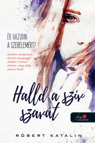 Kniha Halld a szív szavát - Róbert Katalin