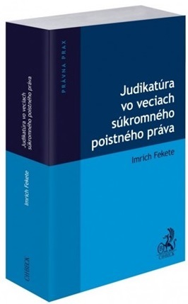 Kniha Judikatúra vo veciach súkromného poistného práva