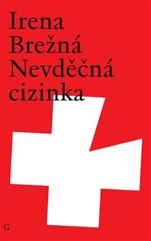 Kniha Nevděčná cizinka