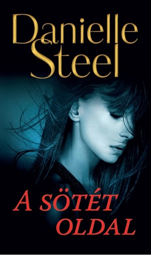Kniha A sötét oldal - Danielle Steel