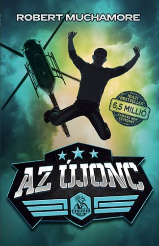 Kniha Az újonc - Robert Muchamore,Natália Binder