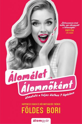 Kniha Álomélet Álomnőként - Bori Földes