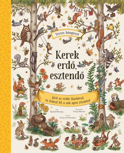 Kniha Kerek erdő, esztendő - Rachel Piercey,Freya Hartas,Orsolya Fenyvesi