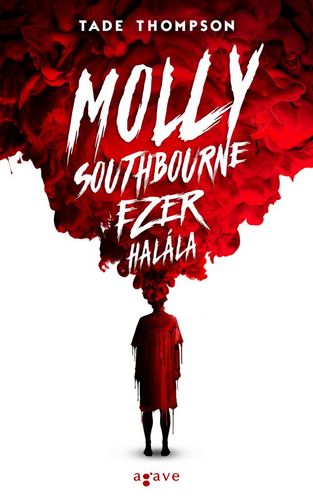 Kniha Molly Southbourne ezer halála - Tade Thompson