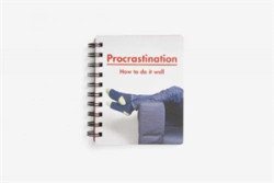 Procrastination - A Manual to Managing Procrastination
