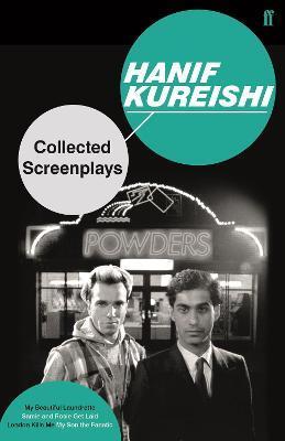 Collected Screenplays - Hanif Kureishi