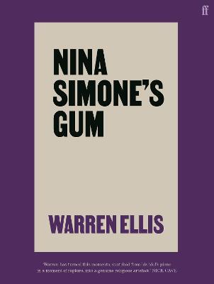Nina Simone\'s Gum - Warren Ellis