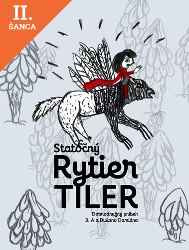 Lacná kniha Statočný rytier Tiler