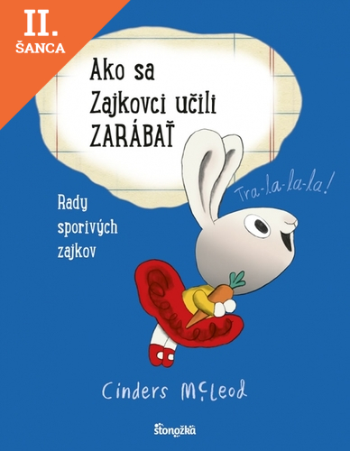 Lacná kniha Ako sa Zajkovci učili zarábať