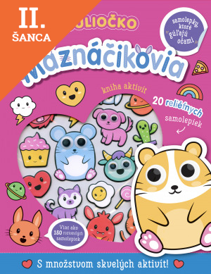 Lacná kniha Guliočko: Maznáčikovia (20 reliéfnych samolepiek)