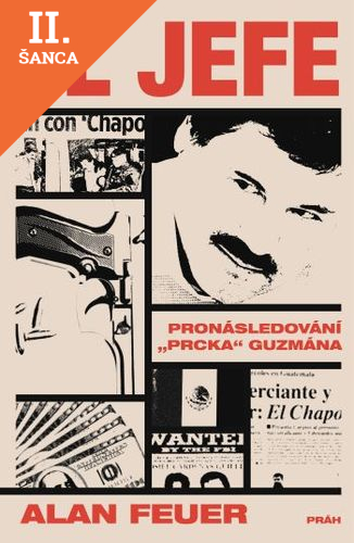 Lacná kniha El Jefe: Pronásledování Prcka Guzmána