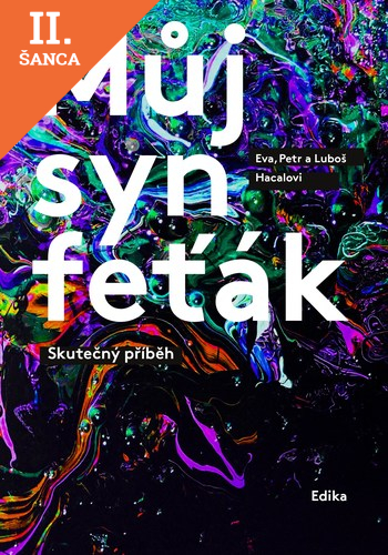 Lacná kniha Můj syn feťák