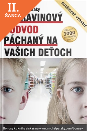 Lacná kniha Potravinový podvod páchaný na vašich deťoch (3.rozšírené vydanie)