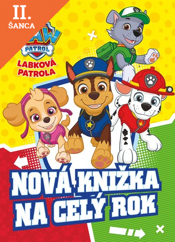 Lacná kniha Labková patrola: Nová knižka na celý rok